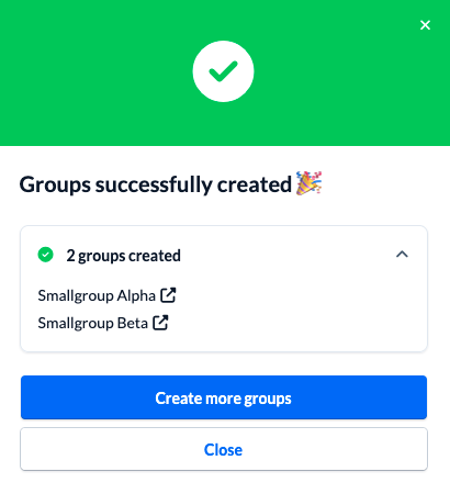 Screenshot: Success message after the new groups have been created.
