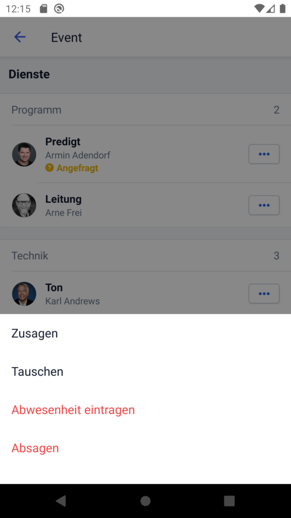 Screenshot: Ein Dienst wird beantwortet und hierbei taucht die Option "Abwesenheit eintragen" auf.
